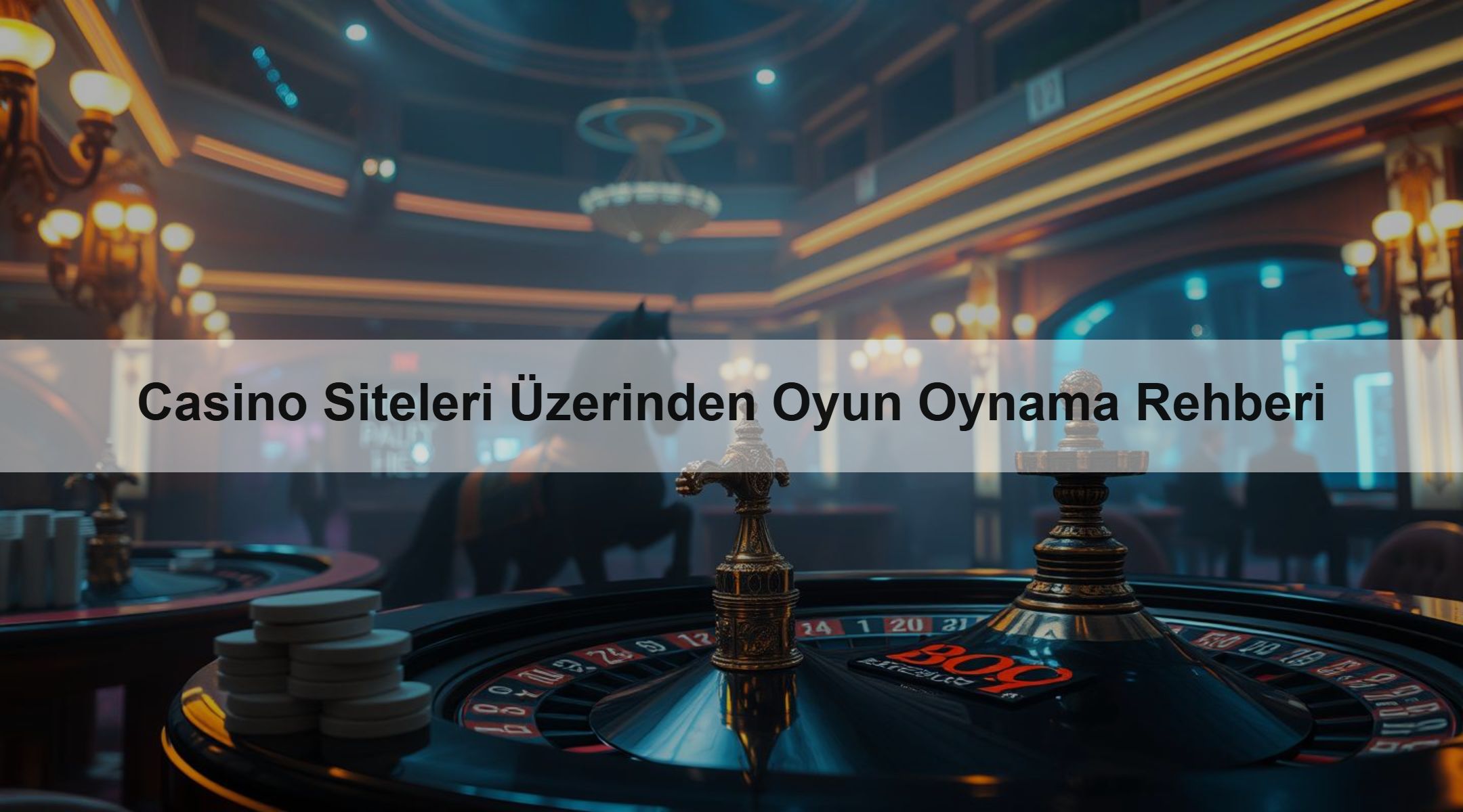 Casino Siteleri Üzerinden Oyun Oynama Rehberi 1 Casino Siteleri Üzerinden Oyun Oynama Rehberi
