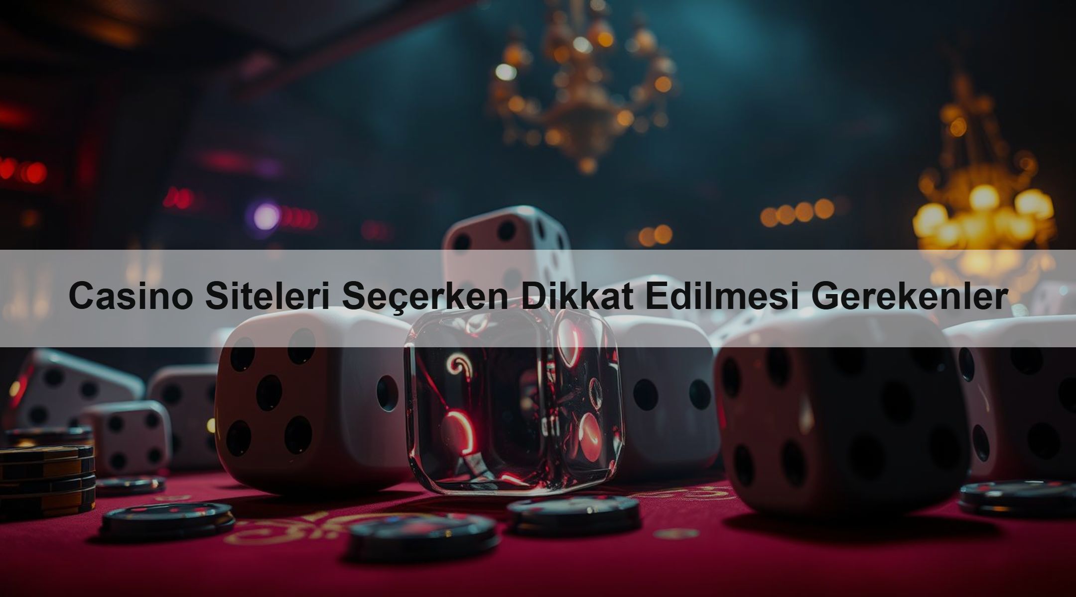 Casino Siteleri Seçerken Dikkat Edilmesi Gerekenler 1 Casino Siteleri Seçerken Dikkat Edilmesi Gerekenler